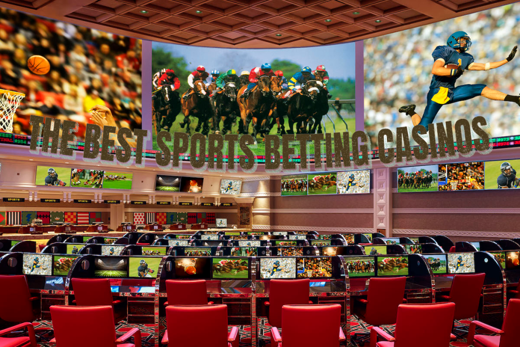 The Best Sports Betting Casinos