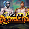 Fist of Destruction Game Review