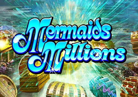 Mermaids Millions Game Review