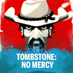 9. Tombstone: No Mercy
